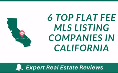 top flat fee MLS listing companies in California