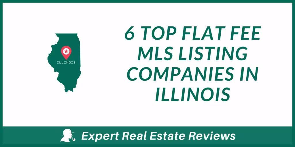 top flat fee MLS listing companies in Illinois