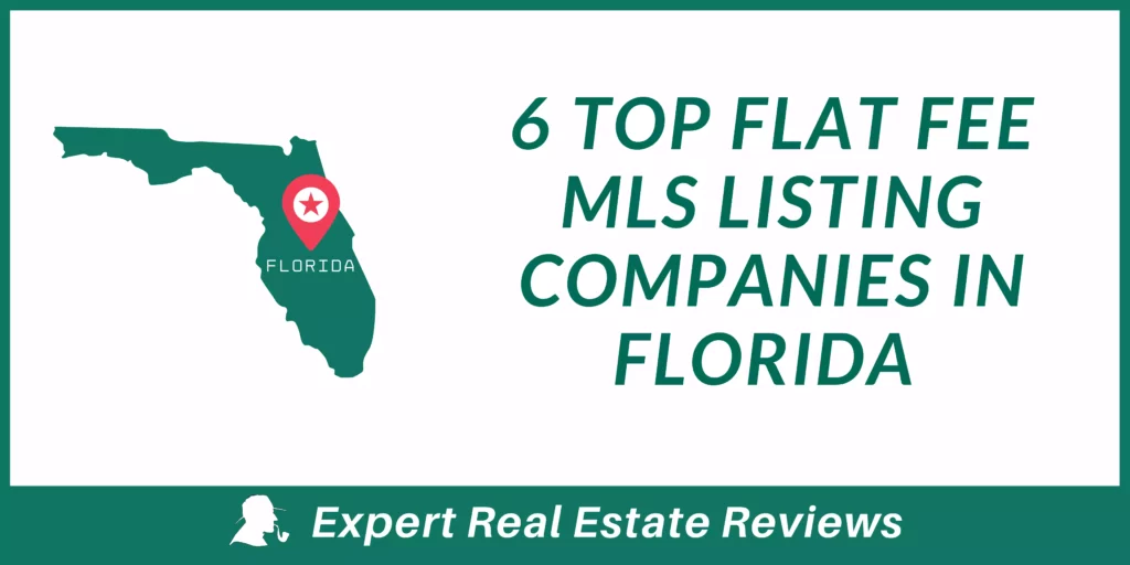Top Flat Rate MLS Listing Companies in Florida