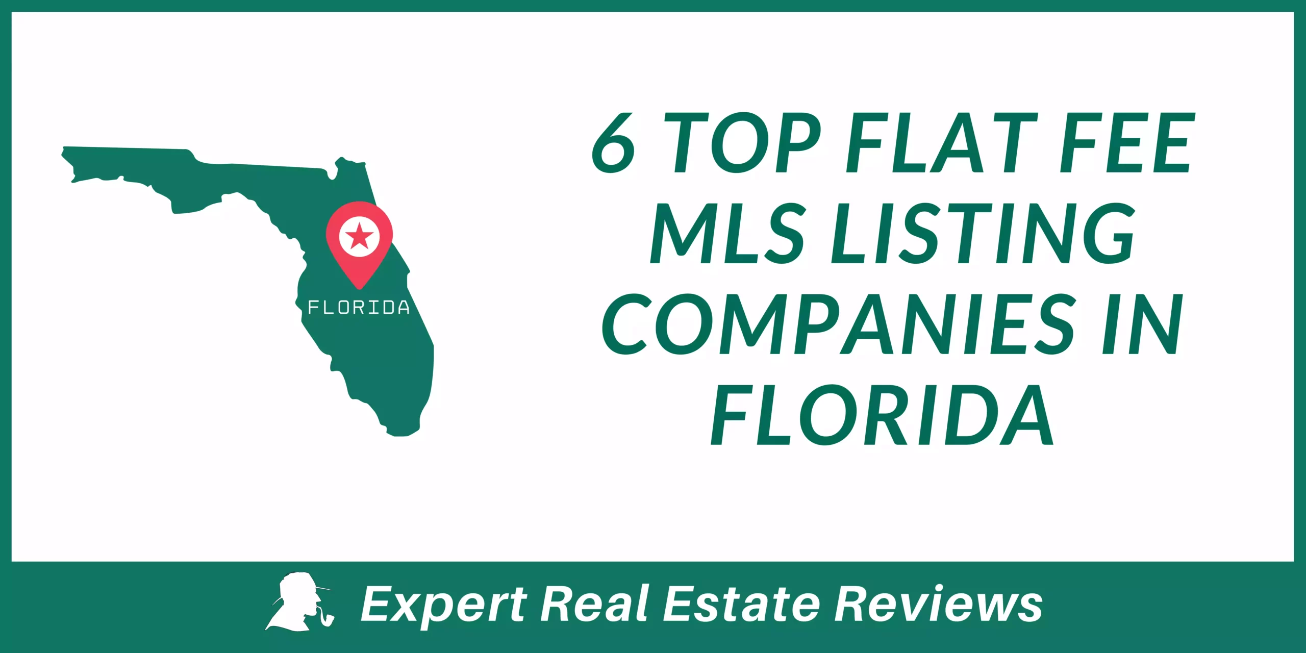 Top Flat Fee MLS Listing Companies in Florida