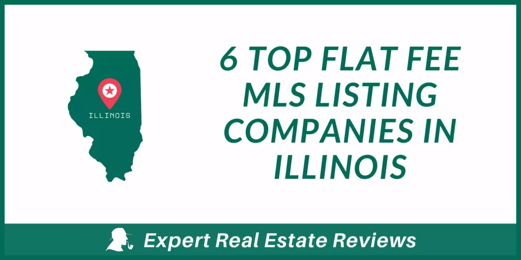 top flat fee MLS listing companies in Illinois