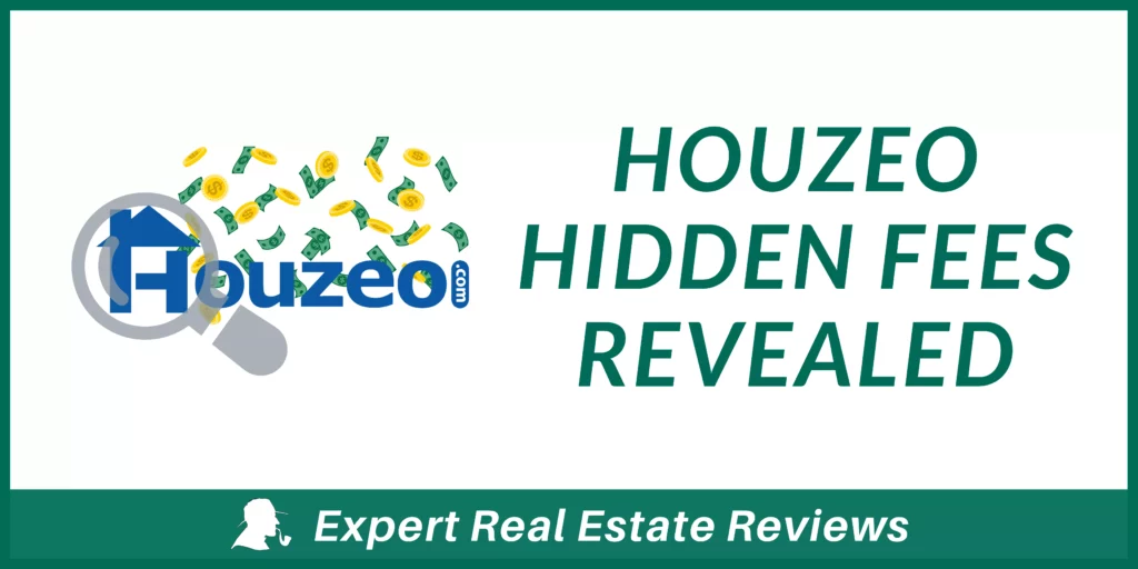 Houzeo Hidden Fees