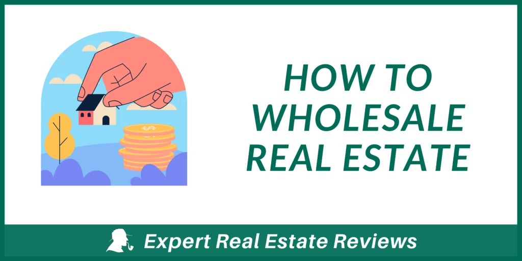 How to wholesale real estate - 2
